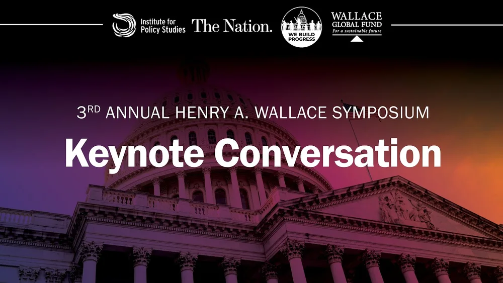 Keynote Conversation of the 3rd Annual Henry A. Wallace Symposium